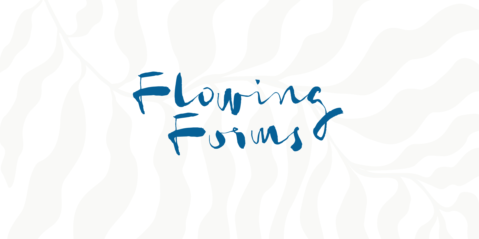 Flowing Forms - Inaugural exhibition